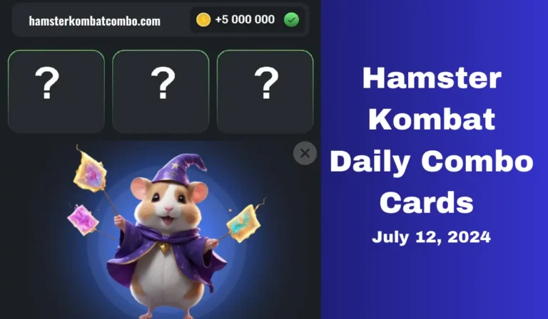 Hamster Kombat Daily Combo Cards Today (July 12, 2024)