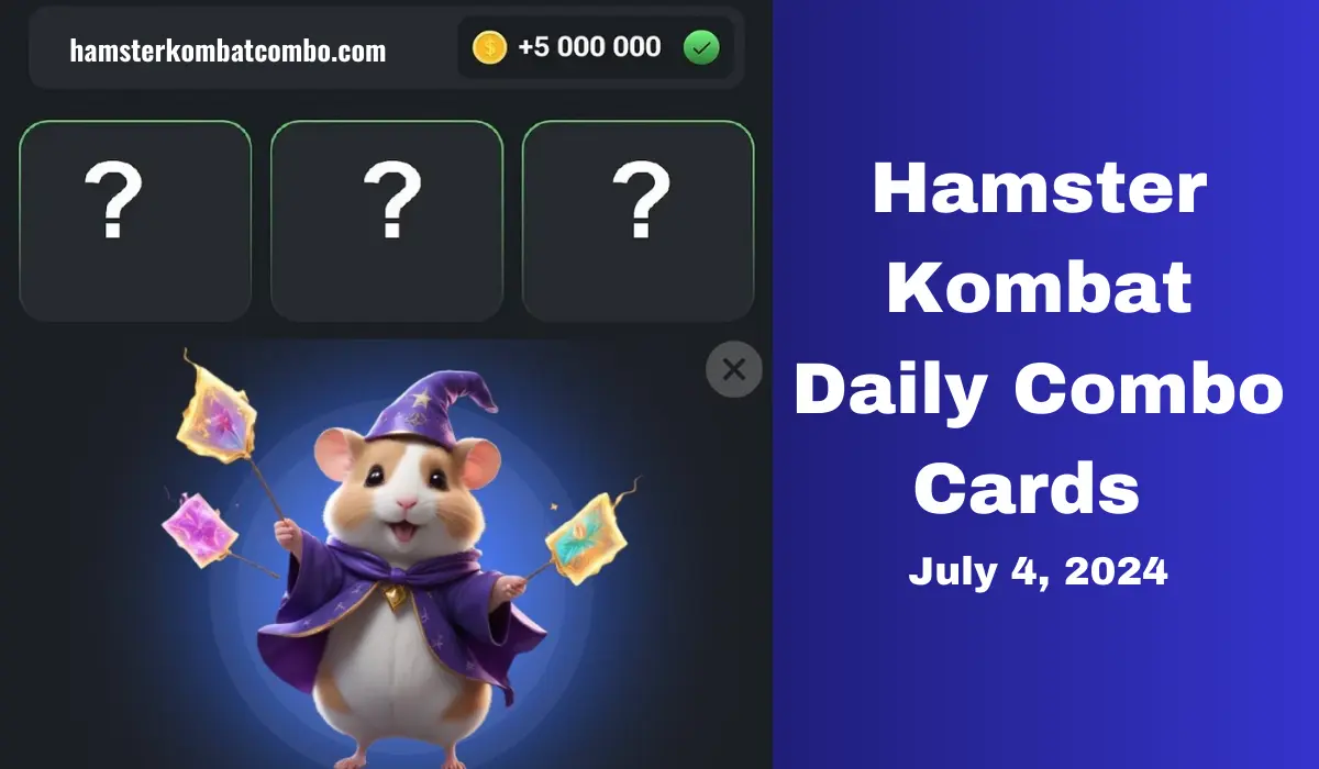 Hamster Kombat Daily Combo Cards Today (July 4, 2024)