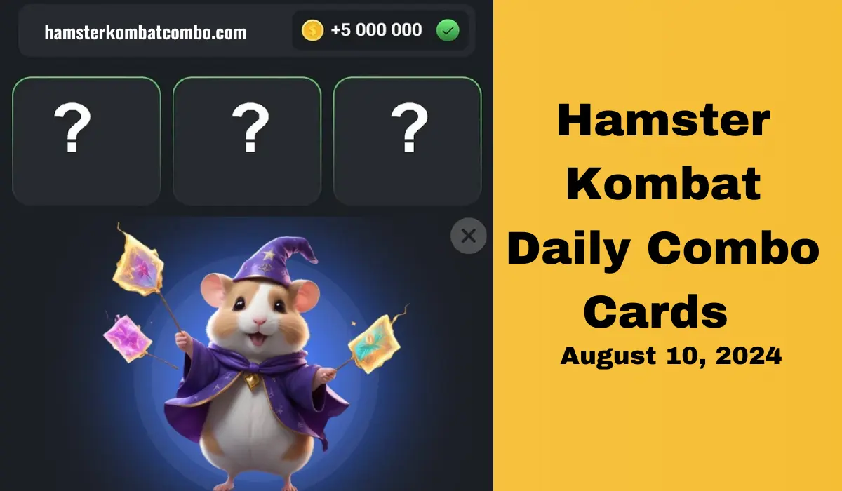 Hamster Kombat Daily Combo Today (August 10, 2024)